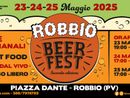 “Robbio beer fest”: una seconda edizione all'insegna delle novità