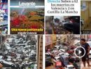 Alcuni titoli e immagini choc di Valencia inghiottita dalle inondazioni