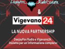 DeejayFox Radio Station &amp; Vigevano24, nasce una nuova partnership