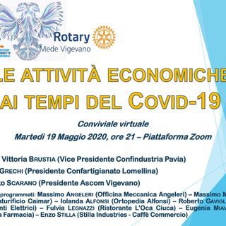 Vigevano, il Club Rotary Mede Vigevano si ripete su Zoom: protagonista questa volta l'economia