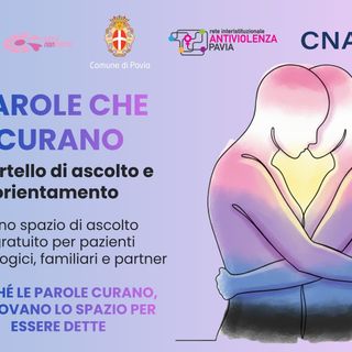 Il 13 dicembre apre a Pavia lo sportello di ascolto “Sessualità e cancro: parole che curano”