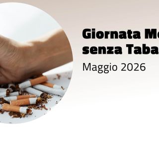 Giornata nazionale contro il tabacco: già 400 pazienti seguiti dall’ambulatorio antifumo dell’Asst di Pavia