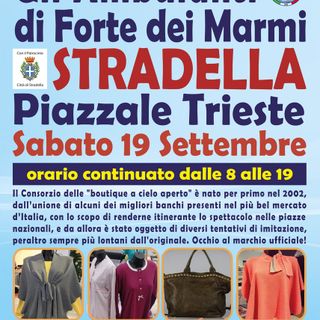 &quot;Gli Ambulanti di Forte dei Marmi” a Stradella sabato 19 settembre