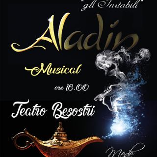 Mede, la stagione del Teatro Besostri si apre con il musical per bambini &quot;Aladin&quot;