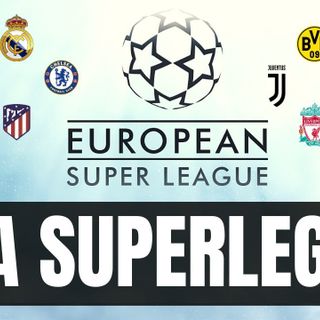 Nasce la Superlega, ecco come. Addio al calcio dei romantici