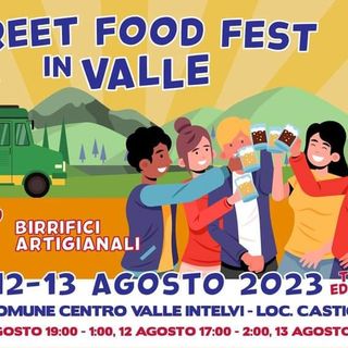 Como: “Street food fest in valle”, torna con la sua 3°edizione