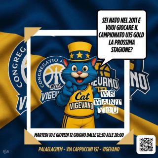 Basket, U15 Gold di Cat Vigevano a caccia di nuovi talenti: vieni a provare il 10/06 e 12/06! Special Team a Buccinasco sabato 07/06