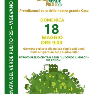 Vigevano, domenica 18 maggio torna la &quot;Giornata del Verde Pulito&quot;