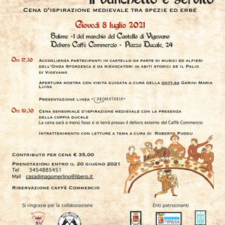 Vigevano: &quot;Signoria vostra….il banchetto è servito”