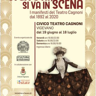 Vigevano: arriva la mostra &quot;Signori, si va in scena&quot;, manifesti del Teatro Cagnoni
