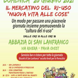Torna a Pavia il Mercatino del Ri-Uso: domenica 20 giugno appuntamento all’Abbazia di San Lanfranco