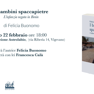 Vigevano: sabato la presentazione del libro “I bambini spaccapietre”