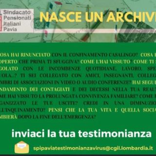Pavia, come state vivendo la quarantena? La Spi Cgil crea un archivio collettivo con le varie esperienze