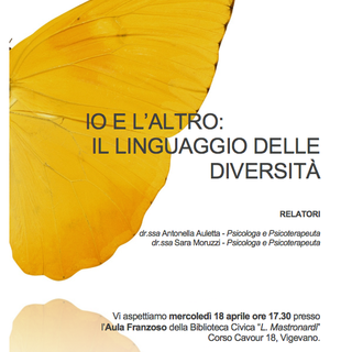 Vigevano: Alla biblioteca civica Mastronardi, &quot;Io e l'altro: il linguaggio delle diversità&quot;