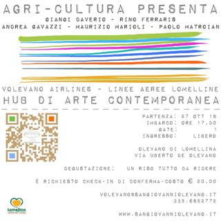 Inaugurazione Hub Arte Contemporanea 27 e 28 Ottobre a Olevano di Lomellina