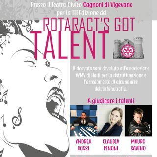 Il Rotaract Castelli della Lomellina presenta la III edizione del &quot;Rotaract's Got Talent&quot;