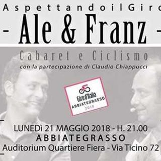 Abbiategrasso: stasera Ale &amp; Franz con Claudio Chiappucci in fiera, sale la febbre per il Giro