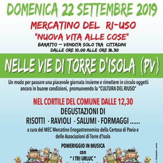 Mercatino del Ri-Uso, anche on the road un’iniziativa di successo domenica 22 Settembre appuntamento a Torre d’Isola: gli organizzatori esprimono soddisfazione, oltre 100 le adesioni