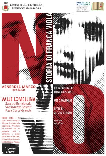Valle: alla sala polifunzionale, "NO. Storia di Franca Viola" Valle: alla sala polifunzionale, "NO. Storia di Franca Viola"