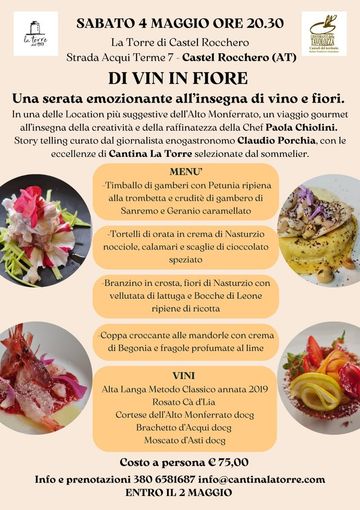 Castel Rocchero (AT): Di Vin in Fiore, una serata alla scoperta della cucina con i fiori in abbinamento ai migliori vini della cantina La Torre Castel Rocchero (AT): Di Vin in Fiore, una serata alla scoperta della cucina con i fiori in abbinamento ai migliori vini della cantina La Torre