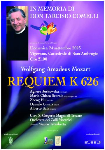 Vigevano: domenica 24 settembre, santa messa e requiem di Mozart in memoria di don Tarcisio Comelli Vigevano: domenica 24 settembre, santa messa e requiem di Mozart in memoria di don Tarcisio Comelli