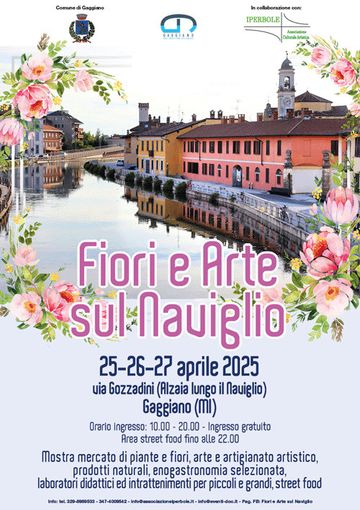 Gaggiano: “Fiori e Arte sul Naviglio”, rassegna con vendita al pubblico floreale, artistica, artigianale