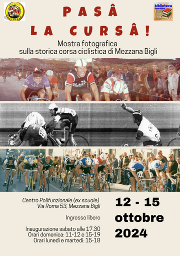 A Mezzana Bigli va in scena "Pasâ la cursâ", mostra fotografica dedicata alla storica corsa ciclistica mezzanese