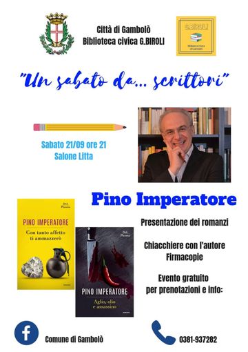 Gambolò, Pino Imperatore aprirà la nuova edizione della Rassegna Letteraria Gambolò, Pino Imperatore aprirà la nuova edizione della Rassegna Letteraria
