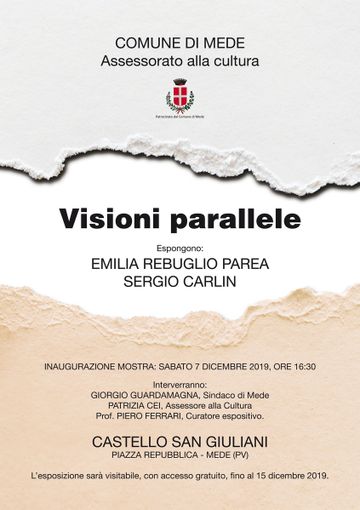 Mede: il 7 dicembre si inaugura la mostra &quot;Visioni parallele&quot;