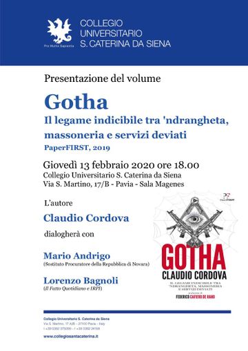 Il 13 febbraio a Pavia la presentazione di “Gotha”: Cordova dialoga con il pm Andrigo, che indagò sul delitto Fortugno Il 13 febbraio a Pavia la presentazione di “Gotha”: Cordova dialoga con il pm Andrigo, che indagò sul delitto Fortugno