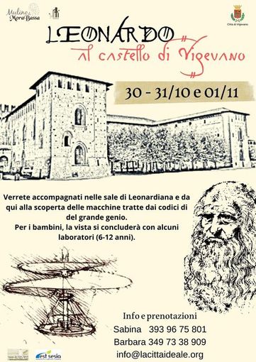 Vigevano: sabato 30 e domenica 31 "Leonardo al castello" Vigevano: sabato 30 e domenica 31 "Leonardo al castello"