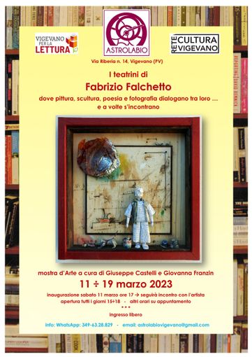 Vigevano: all'associazione culturale Astrolabio le opere di Fabrizio Falchetto Vigevano: all'associazione culturale Astrolabio le opere di Fabrizio Falchetto