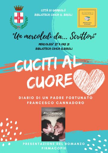 Gambolò: emozioni, paure e gioie. Il vigevanese Francesco Cannadoro presenta il libro #Cuciti al cuore Gambolò: emozioni, paure e gioie. Il vigevanese Francesco Cannadoro presenta il libro #Cuciti al cuore