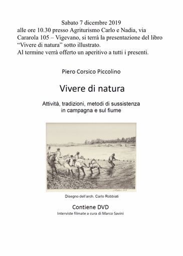 Vigevano, Corsico Piccolino presenta libro e dvd sul Ticino. Un lavoro in dialetto con traduzioni in italiano Vigevano, Corsico Piccolino presenta libro e dvd sul Ticino. Un lavoro in dialetto con traduzioni in italiano