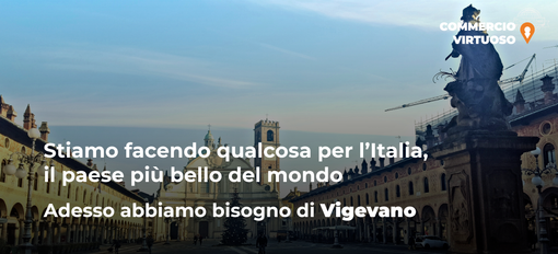 “Commercio Virtuoso apre ai commercianti di Vigevano” “Commercio Virtuoso apre ai commercianti di Vigevano”