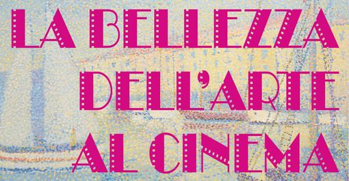 Vigevano, la grande Arte al Cinema Teatro Odeon Vigevano, la grande Arte al Cinema Teatro Odeon