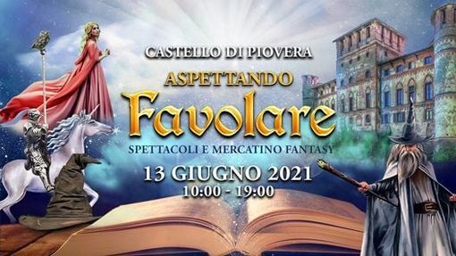 Al Castello di Piovera "Aspettando Favolare"