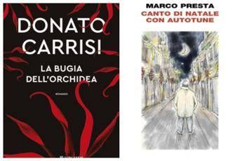 Dal Canto di Natale di Marco Presta al thriller di Donato Carrisi, le novità in libreria