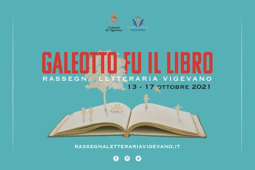 “Galeotto fu il libro”: la rassegna letteraria di Vigevano torna dal 13 al 17 ottobre
