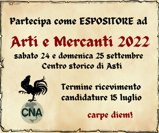 Aperte le iscrizioni ad Arti e Mercanti di Asti: partecipa come espositore! Aperte le iscrizioni ad Arti e Mercanti di Asti: partecipa come espositore!
