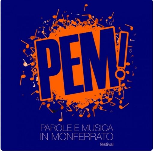 Monferrato, al via la 16esima edizione della rassegna piemontese "PeM!" Parole e Musica. Monferrato, al via la 16esima edizione della rassegna piemontese "PeM!" Parole e Musica.