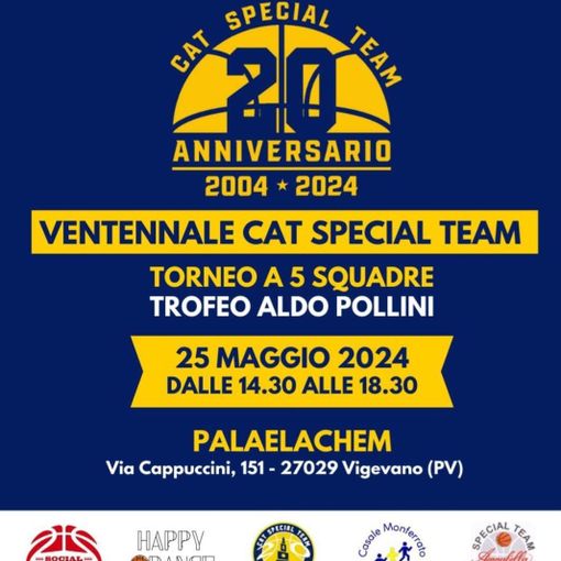 CAT Special Team festeggia 20 anni sabato 25 maggio al PalaELachem con il trofeo &quot;Pollini&quot;
