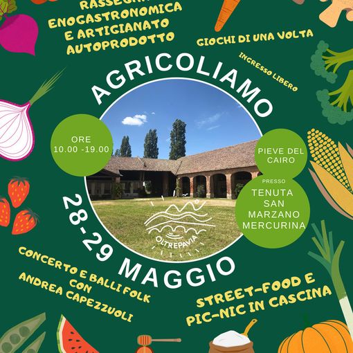 Pieve del Cairo, 28 e 29 maggio “Orizzonti Rurali” alla tenuta San Marzano Mercurina