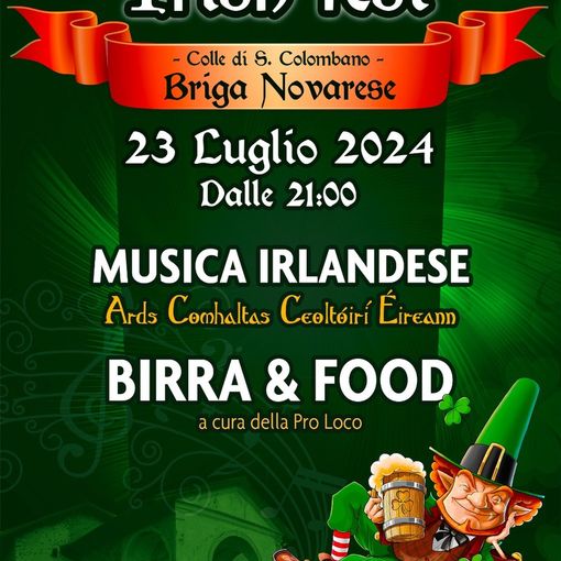 &quot;Il cielo d’Irlanda e la &quot;San Colombano Irish Fest&quot;, sul colle di San Colombano tornano la musica il teatro e il divertimento