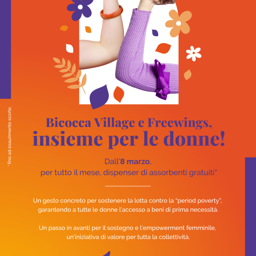 Bicocca Village e Freewings insieme per le donne: assorbenti gratuiti dall’8 marzo