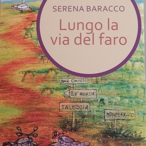 Sartirana: sabato 26 marzo la presentazione del libro &quot;Lungo la via del faro&quot; di Serena Baracco