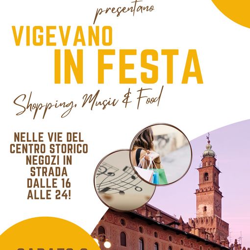 Vigevano in Festa: sabato 8 giugno dalle 16 alle 24, negozi in strada tra shopping, musica e food