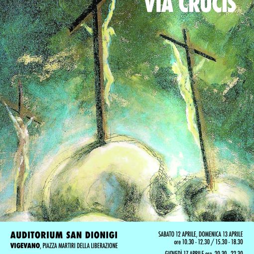 Vigevano: la Via Crucis del maestro Marco Viggi torna in San Dionigi per la Settimana Santa