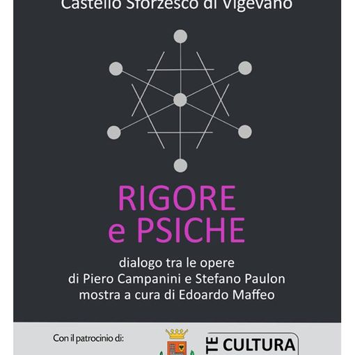 Vigevano: &quot;Rigore e Psiche&quot;, dialogo tra le opere di Stefano Paulon e Piero Campanini