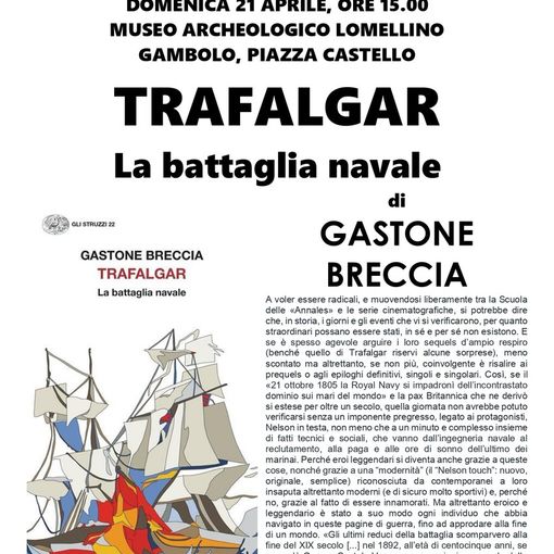 Gambolò: al museo archeologico, &quot;Trafalgar la battaglia navale&quot; di Gastone Breccia